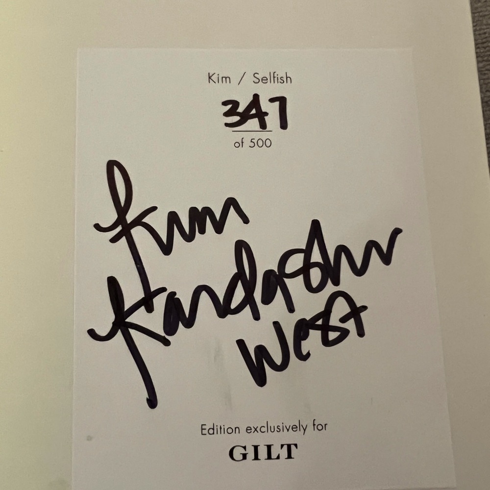 SIGNED edition of “selfie “by Kim Kardashian… Number 347/500… A rarity.